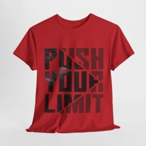 Push Your Limit T-Shirt